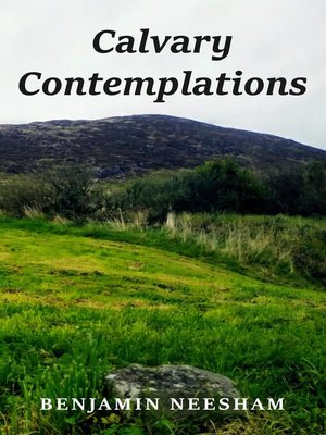cover image of Calvary Contemplations